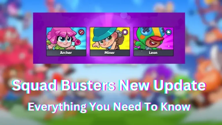 Squad Busters New Update: Everything You Need To Know